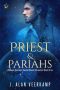 [Centauri Survivors Second Chance 03] • Priest and Pariahs